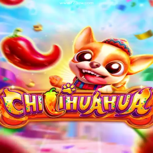 CHILIHUAHUA: Unveiling the Exciting World of Online Gaming with 773CW.com